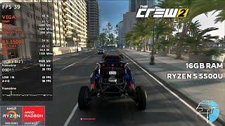 THE CREW 2 - RYZEN 5 5500U - 16GB RAM - VEGA 7 - 1080P HIGH