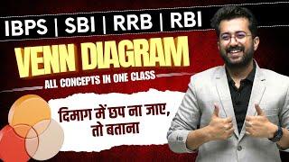 VENN DIAGRAM l  Concepts in One Class | IBPS | SBI | RRB | RBI 2024 | Aashish Arora