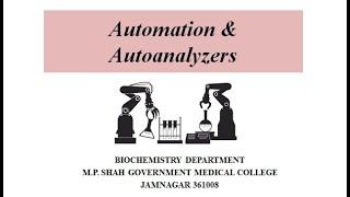 Automation and Autoanalyzer