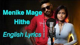 Menike Mage Hithe | Yohani & Satheeshan | Lyrics with English #menikemagehithe#satheeshan#dsedits