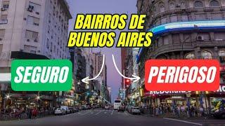 BAIRROS DE BUENOS AIRES, ARGENTINA. Onde morar?