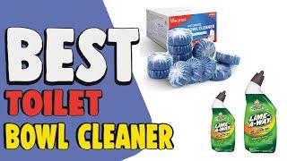 Best Toilet Bowl Cleaner in 2021 – Best Bathroom Cleaners!