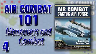 Maneuvers and Combat in "Air Combat: Cactus Air Force"