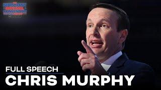 FULL SPEECH: Sen. Chris Murphy at the DNC: 'Kamala Harris is not weak'