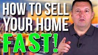 How to Sell Your House Fast | Top Secrets from a Proven Strategy