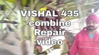 #Vlog# VISHAL 435 !! Combine Repir Video !! Thresher Setting of combine Harvester !!