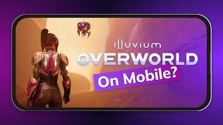 Is Illuvium Overworld Coming to iOS & Android? | Illuvium (Kieran Warwick)