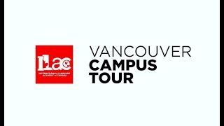 ILAC Vancouver Campus Tour - Explore Our Facilities