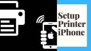 How to add a printer to an iPhone and print from it