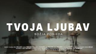 Božja pobjeda – Tvoja ljubav