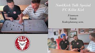 NordKick Talk Spezial - FC Kilia Kiel