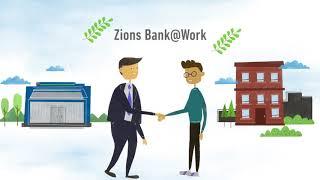 Zions Bank@Work - Banking Benefits Designed for Your Employees