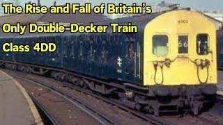 The Rise and Fall of Britain’s Only Double-Decker Train: Class 4DD #fyp #trains #railways