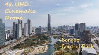 [4k] Songdo Central Park, Incheon, Korea | Cinematic Drone 송도 센트럴 파크 드론 영상 23.10