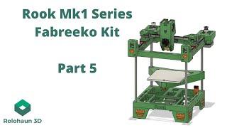 CoreXY Rook 3D Printer Build Series  - Part 5 - Extruder and Wiring