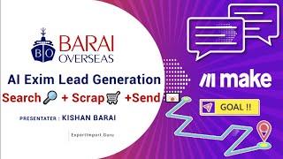Make B2B Buyer Finder Lead Generation for International Business  AI Search + Scrap  + Send#BOAI
