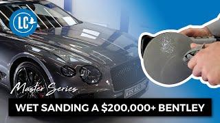 Sanding a $200,000+ Bentley - Correcting Paint Defects Like a Master