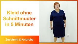 Ein Kleid ohne Schnittmuster in 5 Minuten kreieren.  Konstruktion,  Zuschnitt und Anprobe.  (Archiv)