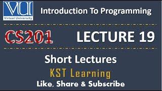 CS201 Short Lecture - 19 | VU Short Lecture | Introduction to Programming in (Urdu / Hindi)