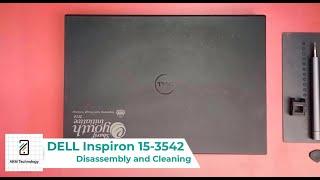 Dell Inspiron 3542 Disassembly or cleaning all parts and repair