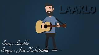 #Jeet-Kshetricha/LAAKLO/KANGLEI ALTERNATIVE MUSIC Lyrics Video by JohnKsh