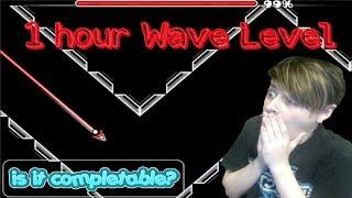 1 Hour Wave Level | IS IT COMPLETABLE? - ChrisCredible (Geometry Dash)