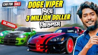 1000000$ এর দুইটা Expensive Doge Viper জিতলাম একদিনে   Car For Sale Simulator Part 10