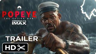 POPEYE: Live Action Movie – Teaser Trailer | Will Smith