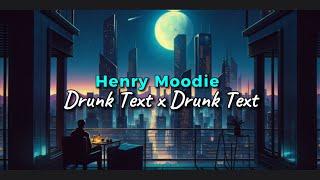 DRUNK TEXT X DRUNK TEXT | TIKTOK VERSION REVERB (LYRICS)