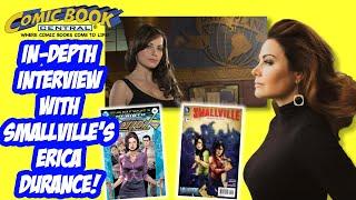 ERICA DURANCE - Smallville's Lois Lane! (Comic Book Central Ep 435)