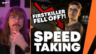 Has Firstkiller Fallen OFF?! | Speed Taking | ShiftCast Ep. 22