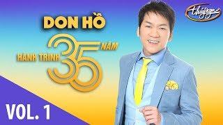 Don Hồ - Hành Trình 35 Năm Cùng Thúy Nga (Vol. 1)