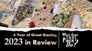 2023 - A Year of Great Gaming - Personal Recap