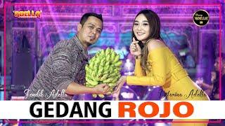 GEDANG ROJO - Difarina Adella feat Fendik Adella - OM ADELLA