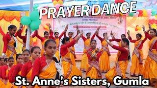 Prayer Dance//St. Anne's Sisters Gumla//20 November 2024 #gumla