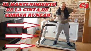 EL MANTENIMIENTO DE LA CINTA DE CORRER RUNLAB BH