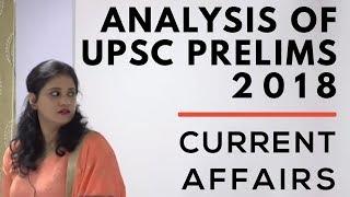 Analysis of UPSC Prelims 2018 | Current Affairs