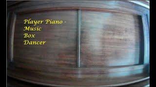 Player Piano playing  Music Box Dancer