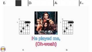 LITTLE MIX Sweet Melody FCN GUITAR CHORDS & LYRICS