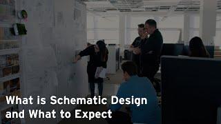 What is Schematic Design and What to Expect