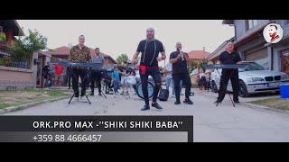 ORK.PRO MAX -''SHIKI SHIKI BABA''/ОРК.ПРО МАКС -''ШИКИ ШИКИ БАБА'' 2024