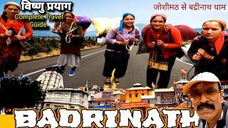 Badrinath Yatra 2024 l Badrinath Dham l Vishnu Prayag l Joshimath to Badrinath Road Trip l