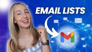 Gmail Tips: How to Create an Email List in Gmail