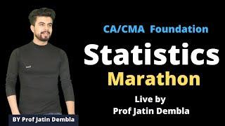  CA/CMA Foundation Statistics Marathon Live by Prof Jatin Dembla