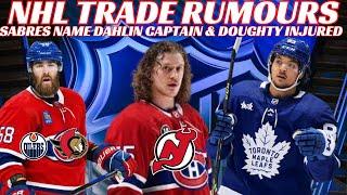 NHL Trade Rumours - Habs & Leafs Trades? Waivers, Sabres New Captain, Doughty Injured