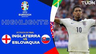 HIGHLIGHTS - Inglaterra vs Eslovaquia | UEFA EURO 2024 - 8vos | TUDN