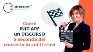 Come iniziare un discorso a seconda del contesto in cui ti trovi