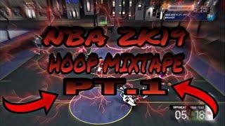 NBA 2k19 HOOP MIXTAPE PT.1 •BEST PLAYSHARP IN NBA 2k19• DRIBBLE GOD HOOPMIX