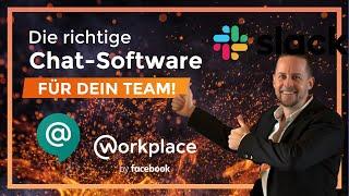 DIE RICHTIGE TEAM-CHAT Software - Slack, Google Chat oder Workplace von Facebook?