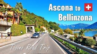 Ascona to Bellinzona | Late Summer Drive in Southern Switzerland  [4K]